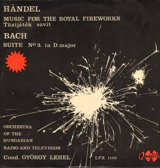 Гендель Г. Ф. Фейерверк-сюита (Royal Fireworks Music, Suite). Бах И. С. Сюита №3 ре мажор