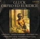 Gluck C. Orpheus und Eurydike