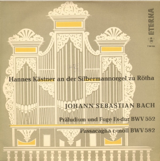 Bach J. S. Pr&#228;ludium und Fuge Es-dur BWV 552. Passacaglia c-moll BWV 582